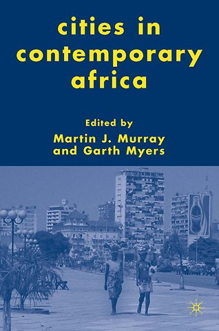 Cities in Contemporary Africa