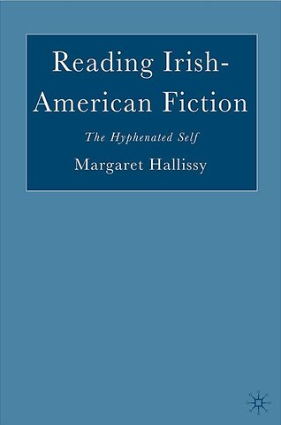 Reading Irish-American Fiction