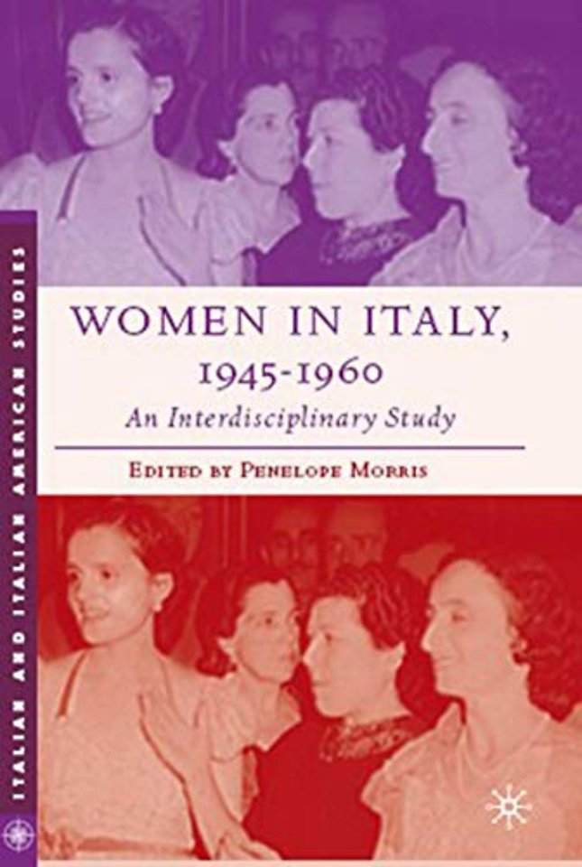 Women in Italy, 1945–1960: An Interdisciplinary Study