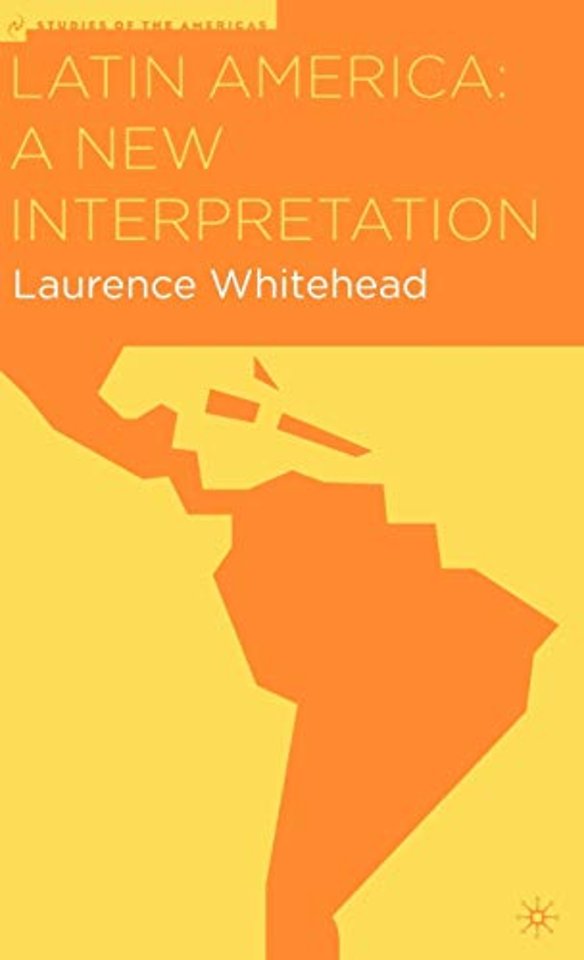 Latin America: A New Interpretation
