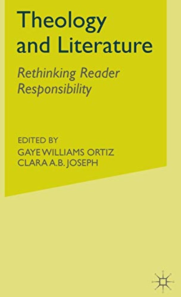 Theology and Literature: Rethinking Reader Responsibility
