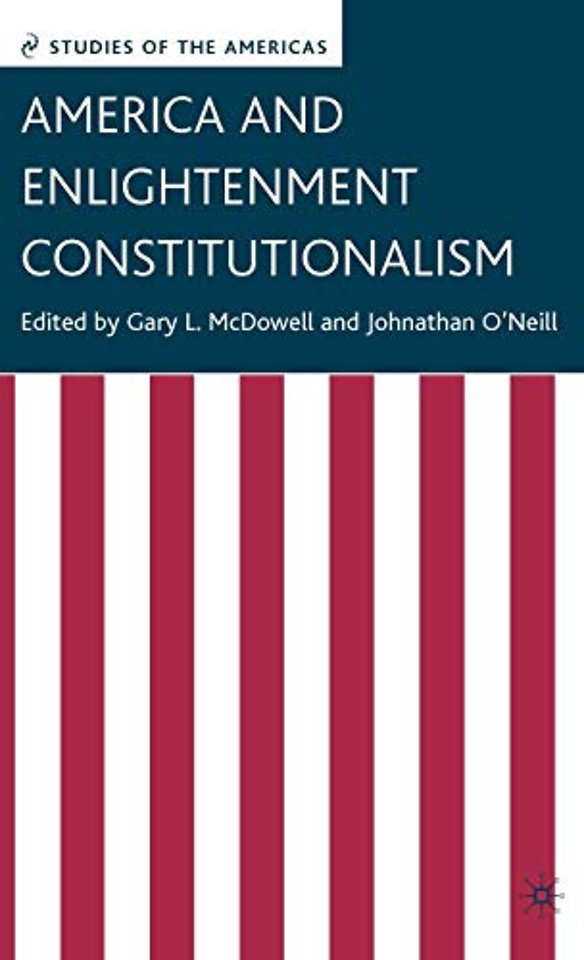 America and Enlightenment Constitutionalism