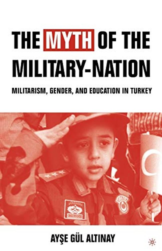 The Myth of the Military-Nation