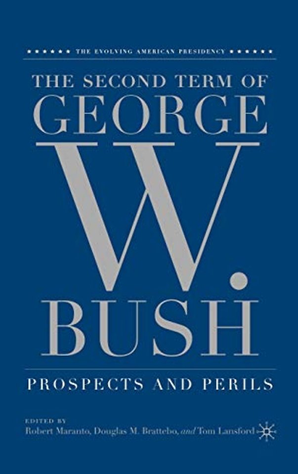 The Second Term of George W. Bush