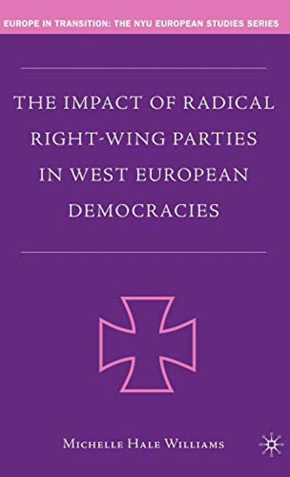 The Impact of Radical Right-Wing Parties in West European Democracies