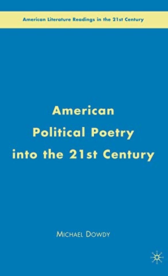 American Political Poetry in the 21st Century