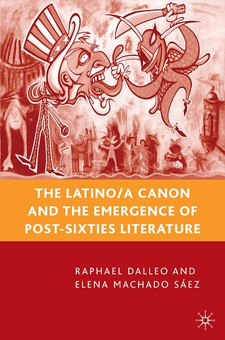 The Latino/a Canon and the Emergence of Post-Sixties Literature