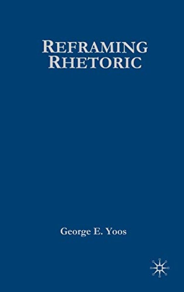 Reframing Rhetoric