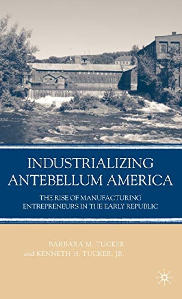 Industrializing Antebellum America