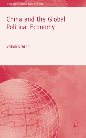 China and the Global Political Economy