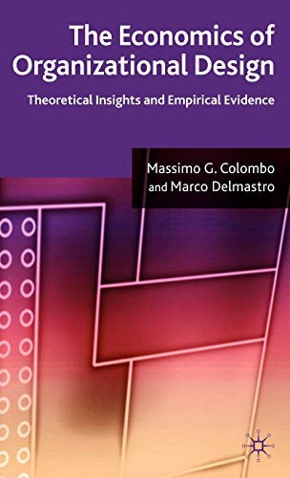 The Economics of Organizational Design