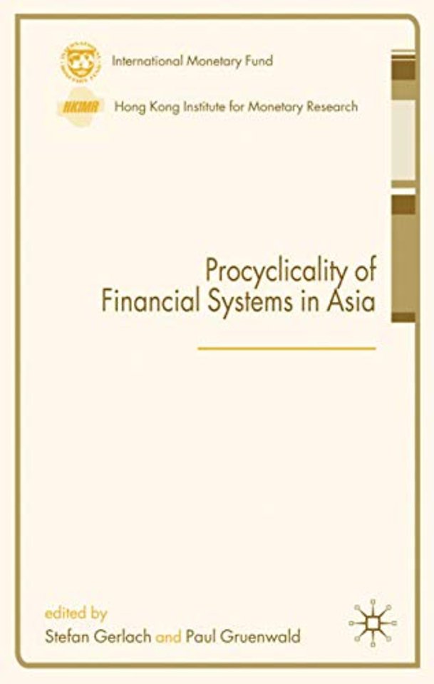 Procyclicality of Financial Systems in Asia