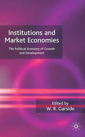 Institutions and Market Economies