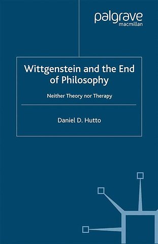 Wittgenstein and the End of Philosophy