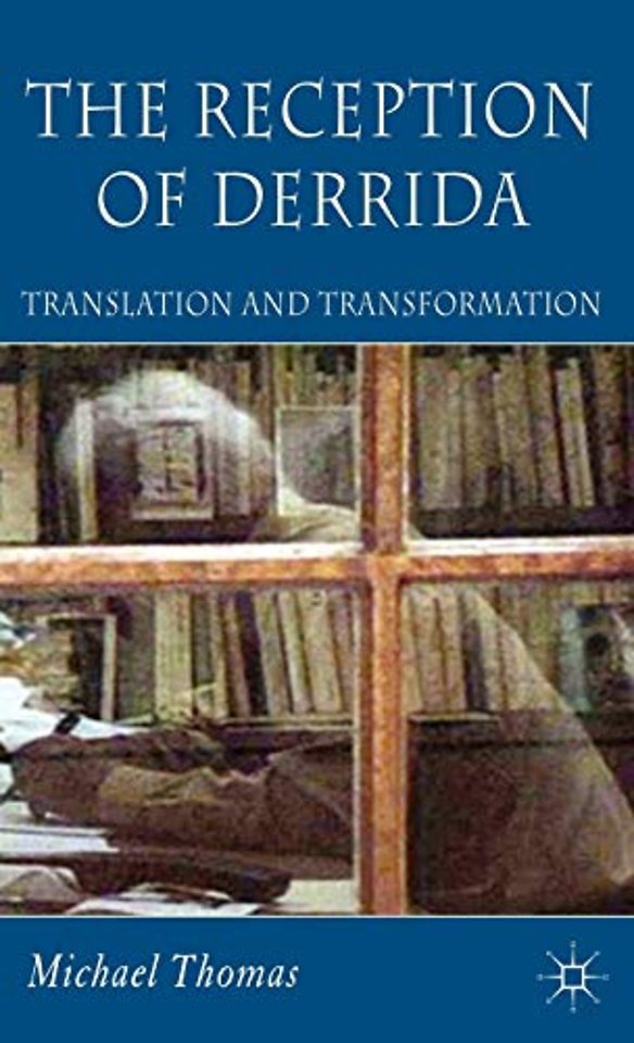 The Reception of Derrida