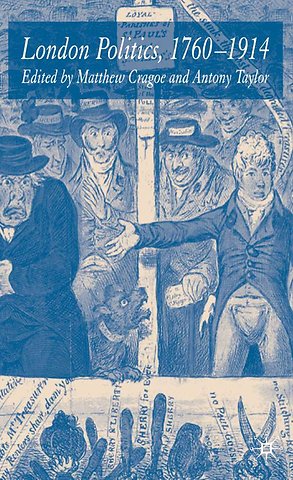 London Politics, 1760-1914