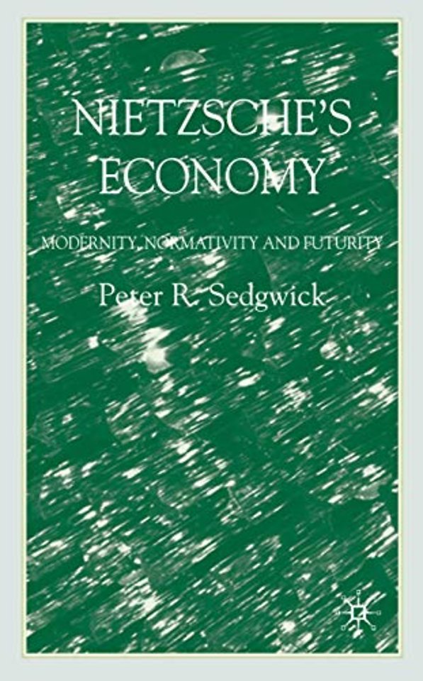 Nietzsche’s Economy