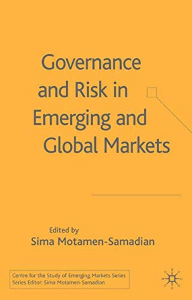 Governance and Risk in Emerging and Global Markets