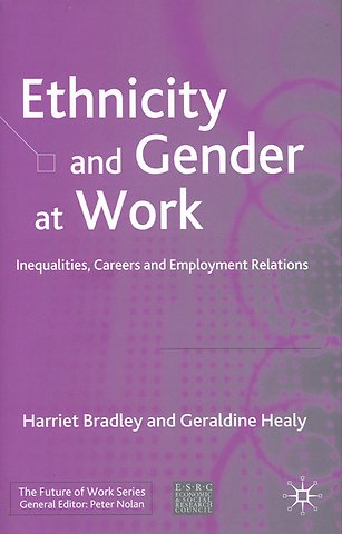 Ethnicity and Gender at Work