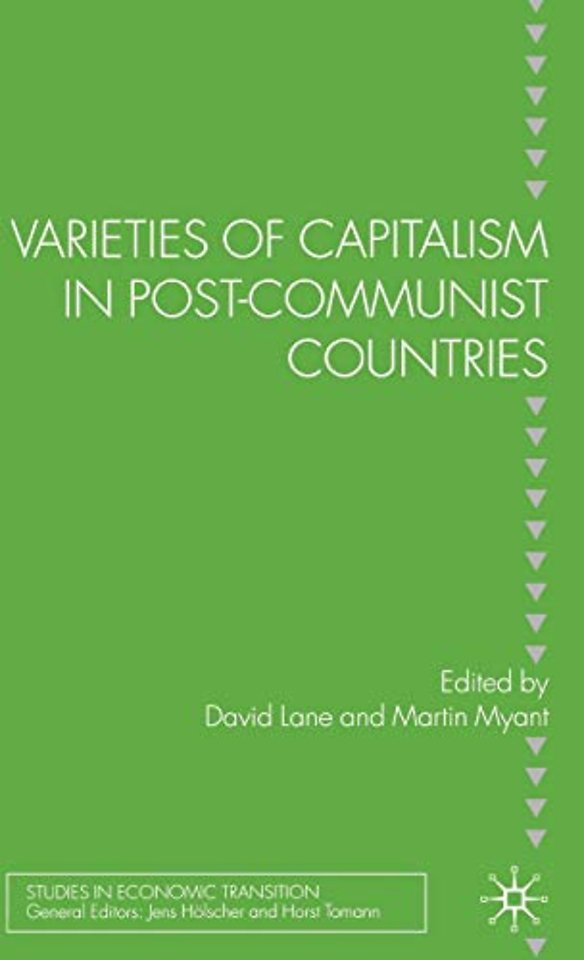 Varieties of Capitalism in Post-Communist Countries