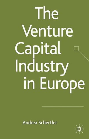 The Venture Capital Industry in Europe