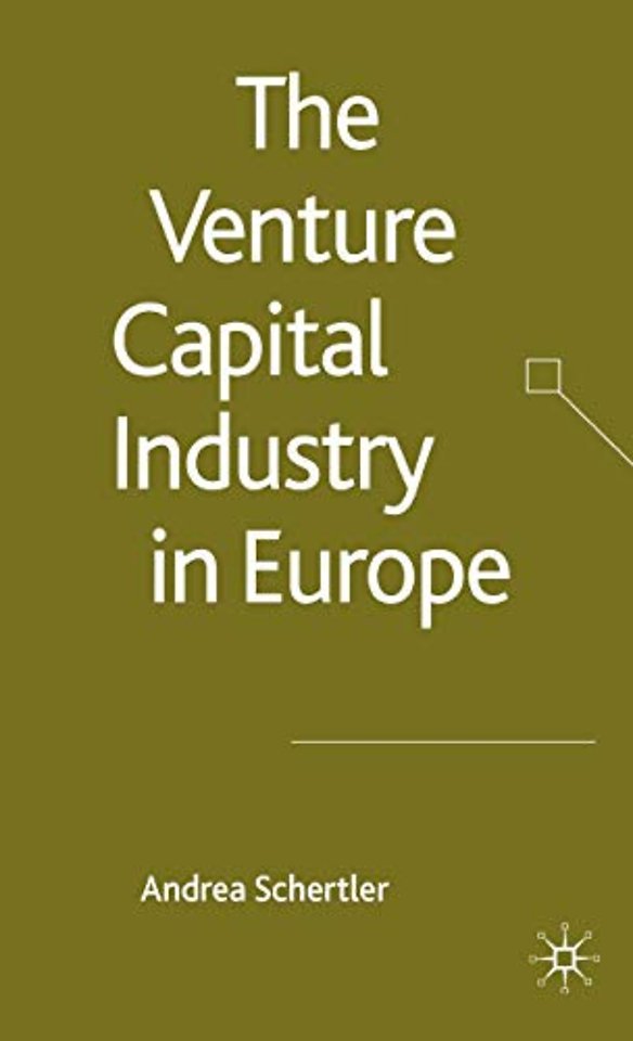 The Venture Capital Industry in Europe