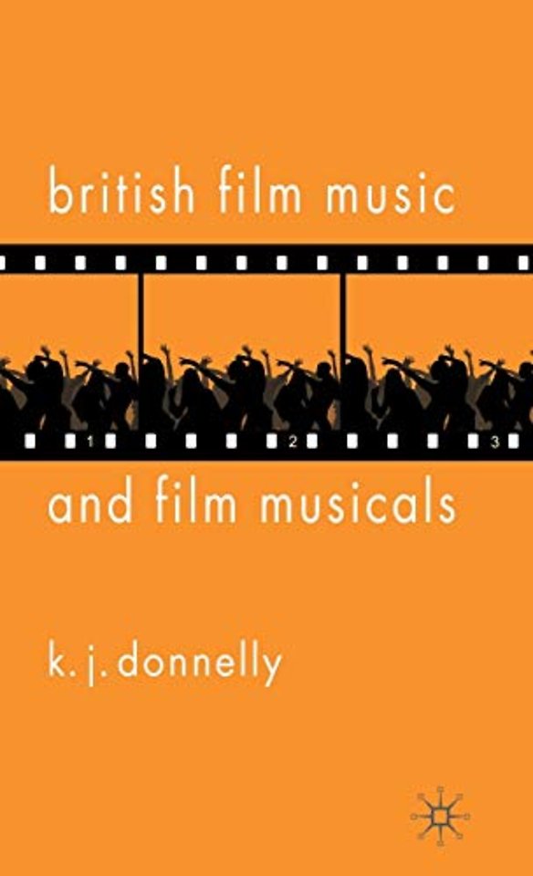 British Film Music and Film Musicals