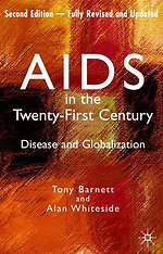 AIDS in the Twenty-First Century AIDS in the Twenty-First Century