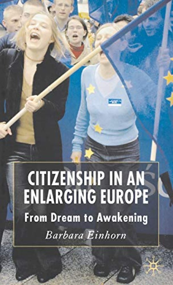 Citizenship in an Enlarging Europe