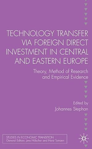 Technology Transfer via Foreign Direct Investment in Central and Eastern Europe
