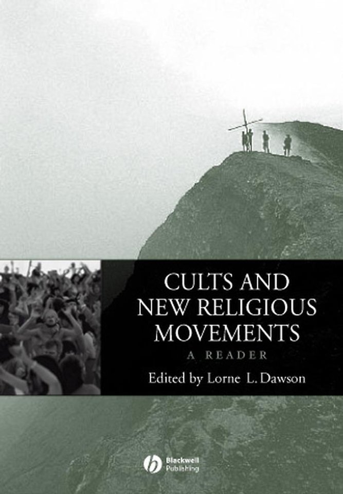 Cults and New Religious Movements – A Reader