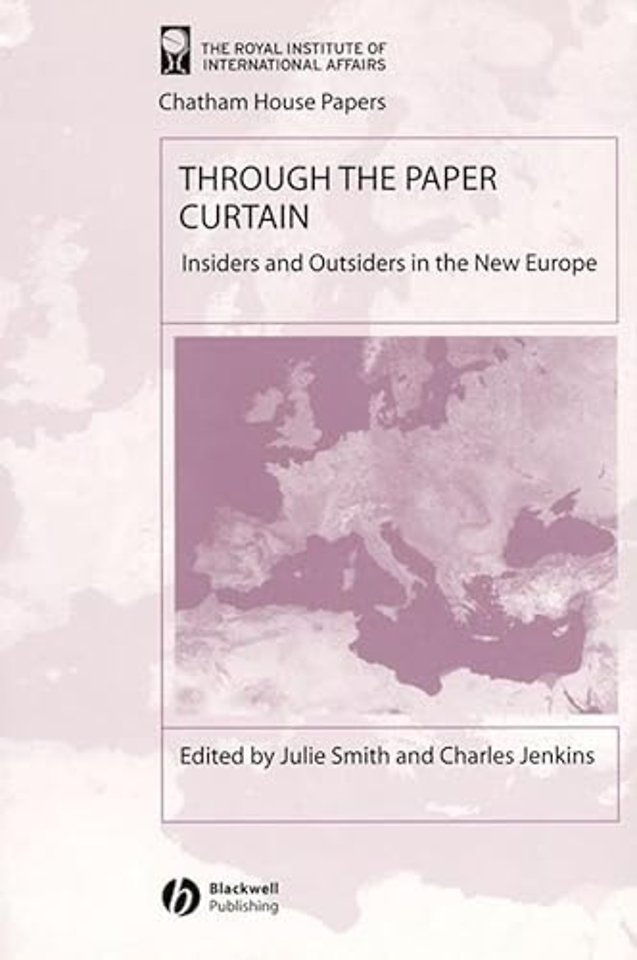 Through the Paper Curtain: Insiders and Outsiders in the New Europe