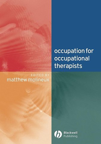 Occupation for Occupational Therapists