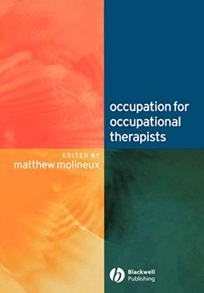 Occupation for Occupational Therapists