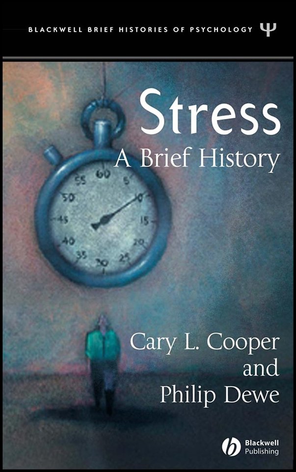 Stress – A Brief History