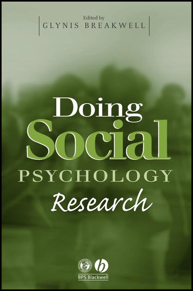 Doing Social Psychology Research