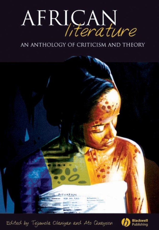 African Literature – An Anthology of Criticism and  Theory