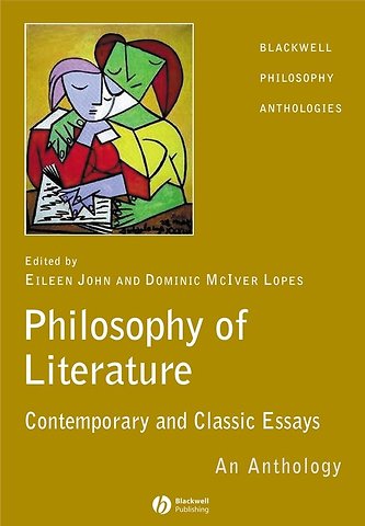 The Philosophy of Literature – Contemporary and Classic Readings