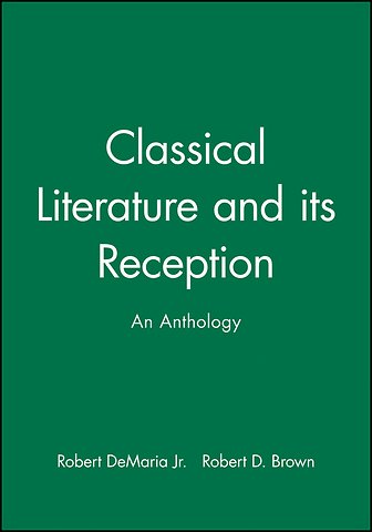 Classical Literature and its Reception