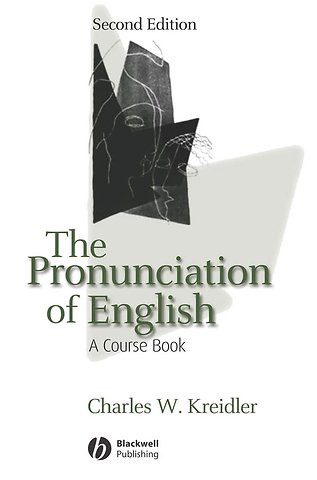 The Pronunciation of English: A Course Book Second Edition