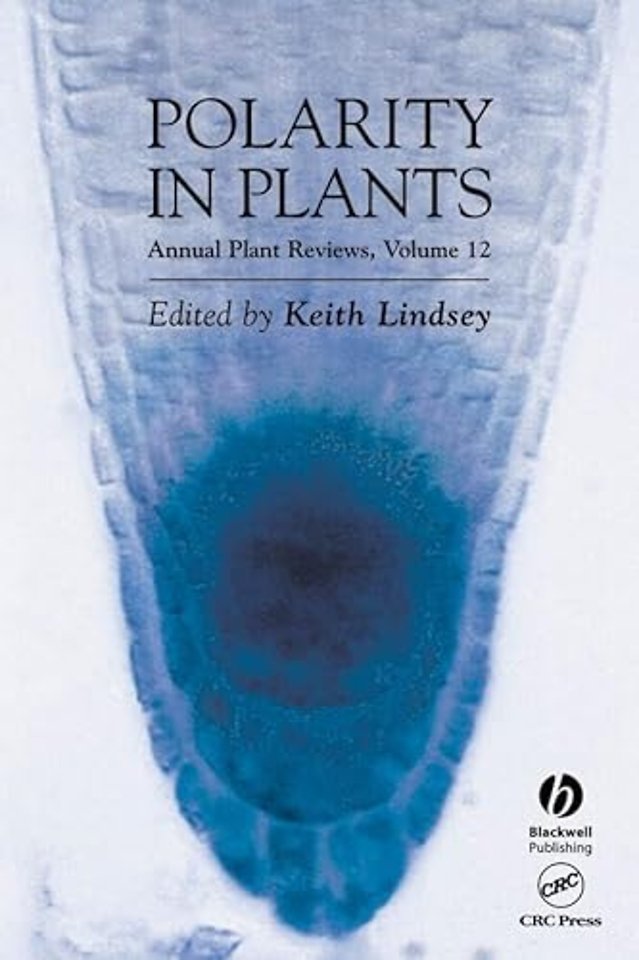 Polarity in Plants – Annual Plant Reviews, V12