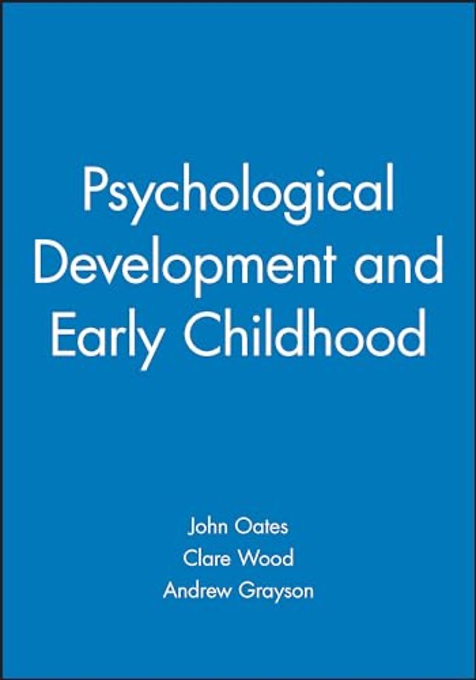Psychological Development and Early Childhood