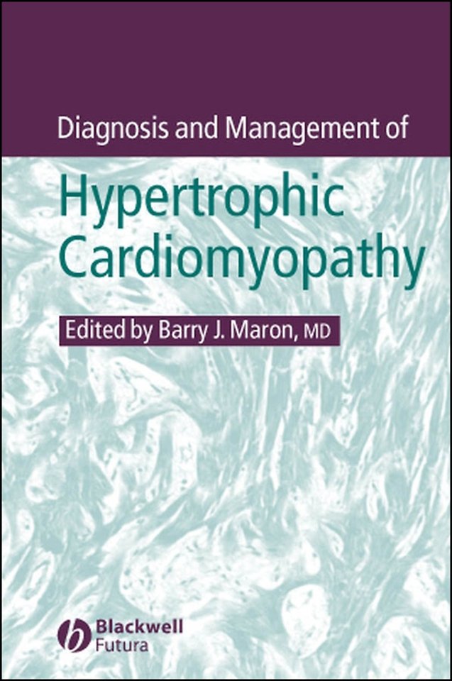 Diagnosis and Management of Hypertrophic Cardiomyopathy