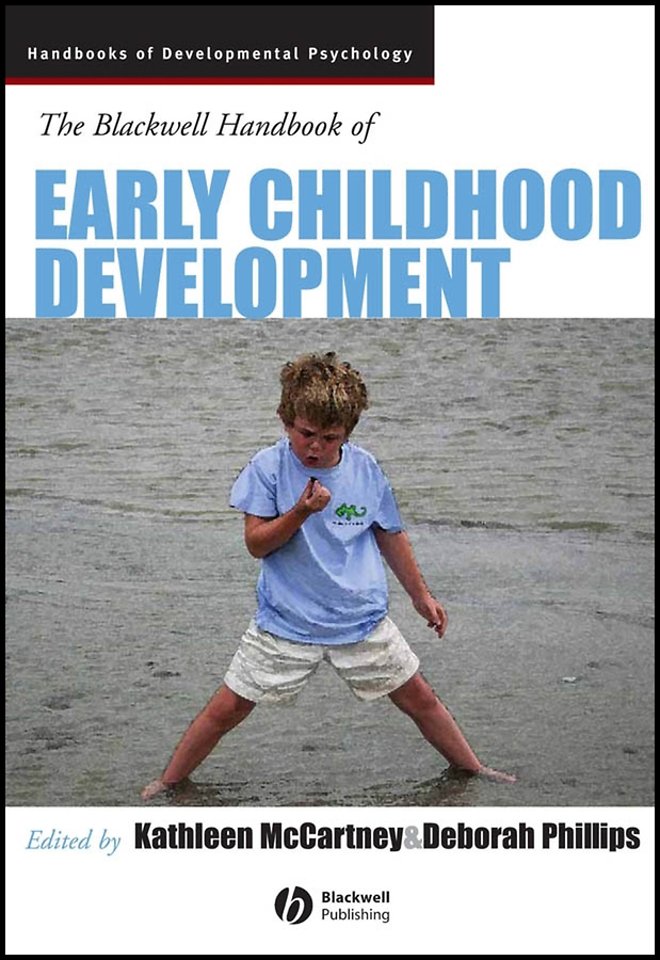Blackwell Handbook of Early Childhood Development