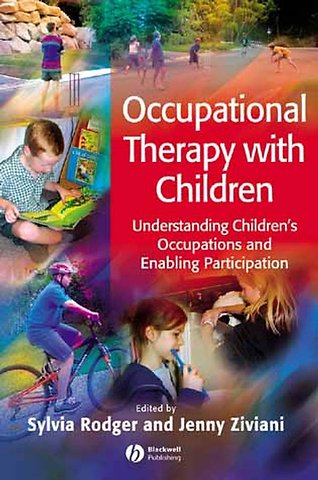 Occupational Therapy with Children: Understanding Children's