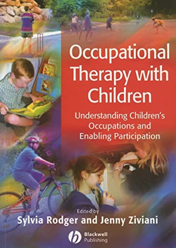 Occupational Therapy with Children: Understanding Children's
