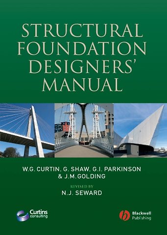 Structural Foundation Designers′ Manual