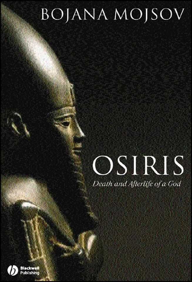 Osiris – Death and Afterlife of a God