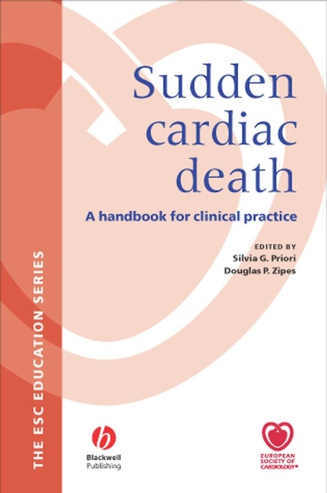 Sudden Cardiac Death: A Handbook for Clinical Prac tice
