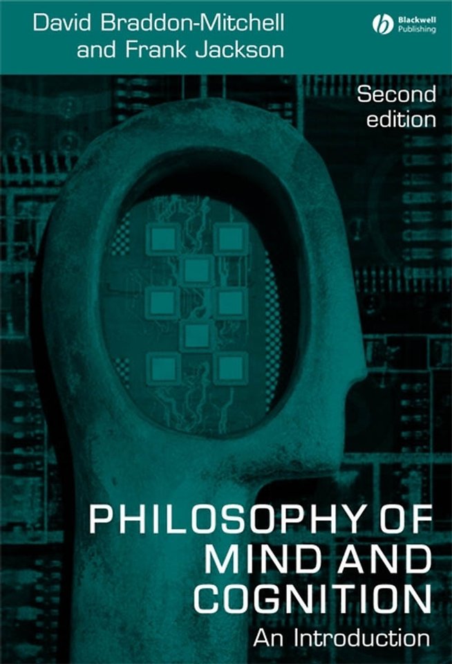 Philosophy of Mind and Cognition – An Introduction  2e